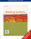 Banking Systems (2/e)